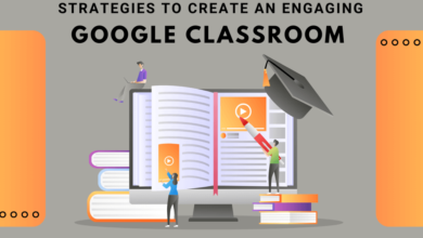 Strategies to Create an Engaging Google Classroom