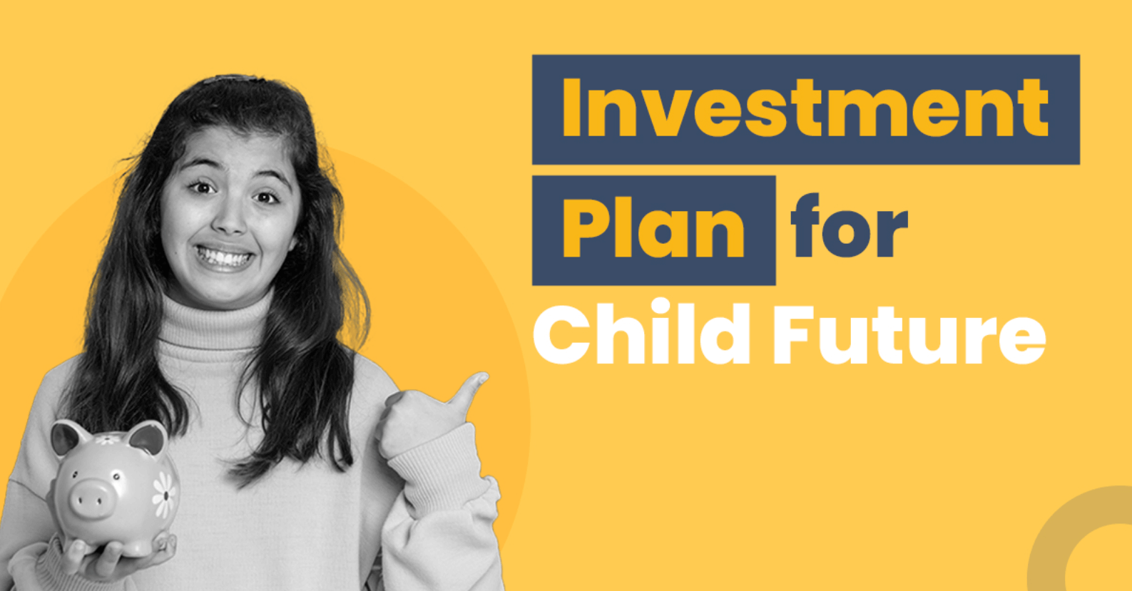 Long-Term Investment Goals for Your Child’s Future with the Best Child ...