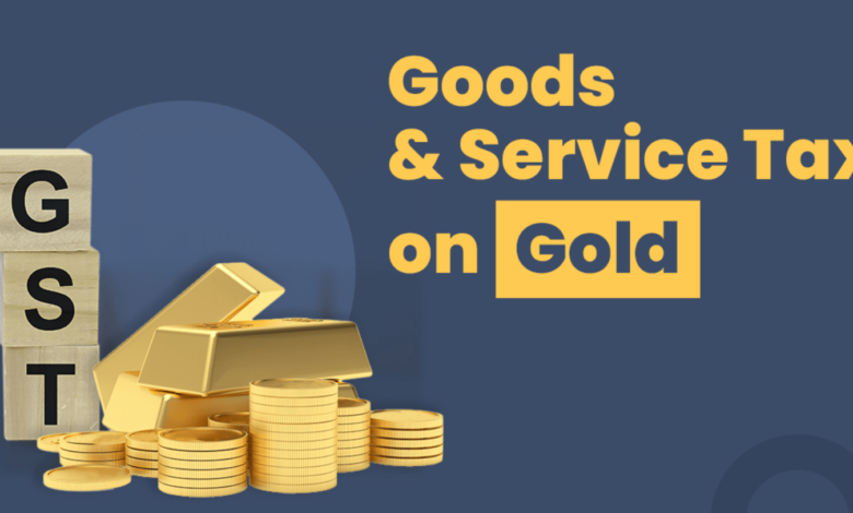 GST on Gold: How the Recent GST Increase Affects Your Investments